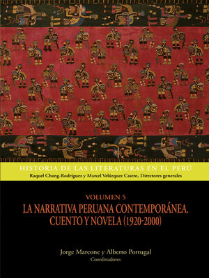 cover image of Volumen 5. La narrativa peruana contemporánea. Cuento y novela (1920-2000)